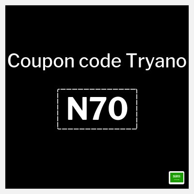 Coupon for Tryano (N70) 10% OFF