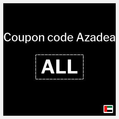 Coupon for Azadea (ALL) 75% Off + Extra 5% Coupon