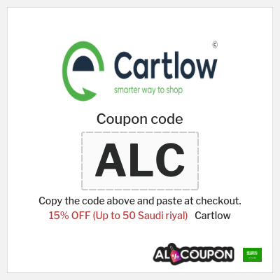Coupon for Cartlow (ALC) 15% OFF (Up to 50 Saudi riyal)