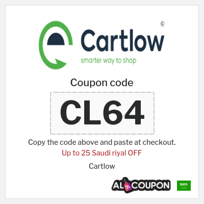 Coupon for Cartlow (CL64) Up to 25 Saudi riyal OFF