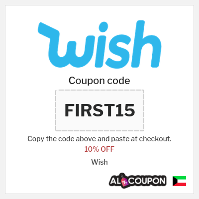 Coupon for Wish (FIRST15) 10% OFF