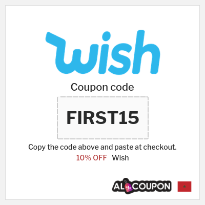 Coupon for Wish (FIRST15) 10% OFF