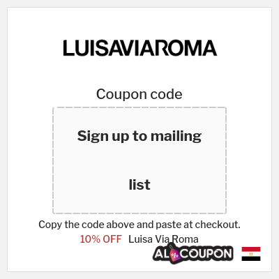 Coupon for Luisa Via Roma (Sign up to mailing list) 10% OFF