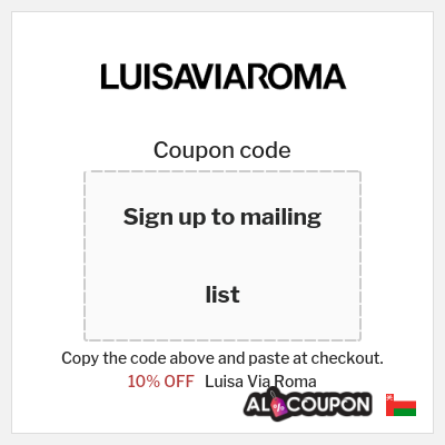 Coupon for Luisa Via Roma (Sign up to mailing list) 10% OFF