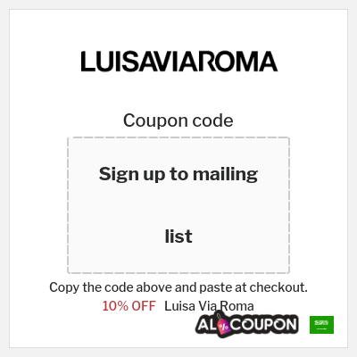 Coupon for Luisa Via Roma (Sign up to mailing list) 10% OFF
