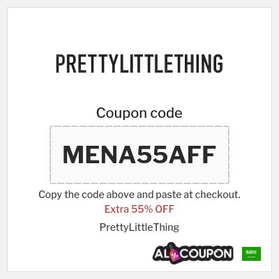 Coupon for PrettyLittleThing (MENA55AFF) Extra 55% OFF
