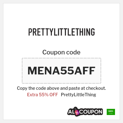 Coupon for PrettyLittleThing (MENA55AFF) Extra 55% OFF