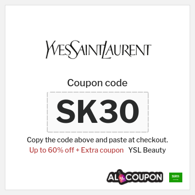Coupon for YSL Beauty (SK30) Up to 60% off + Extra coupon