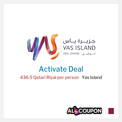 Special Deal for Yas Island 436.5 Qatari Riyal per person