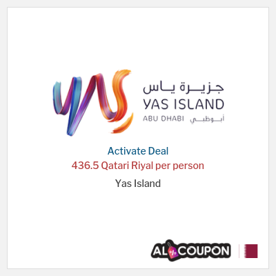 Special Deal for Yas Island 436.5 Qatari Riyal per person