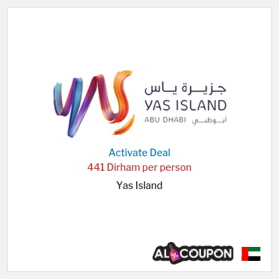 Special Deal for Yas Island 441 Dirham per person