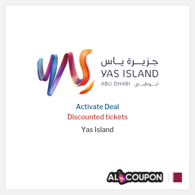 Special Deal for Yas Island Discounted tickets