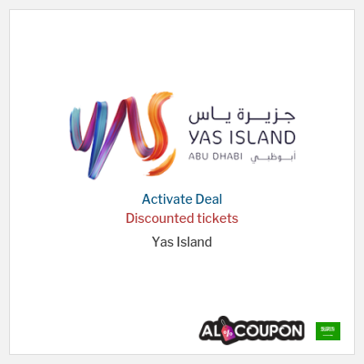 Special Deal for Yas Island Discounted tickets