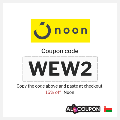 Noon Coupon (WEW2) Noon Promo Code 2026 for First Order