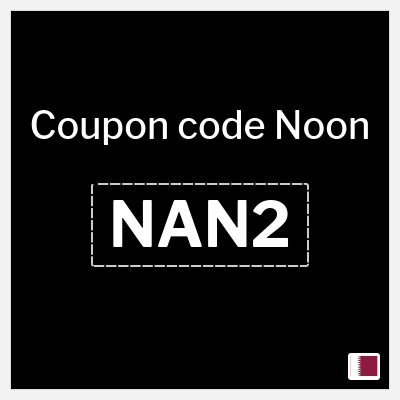 Noon Coupon (NAN2) Noon Promo Code 2026 for First Order