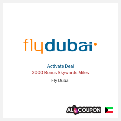 Special Deal for Fly Dubai (FLYDUBAI) 2000 Bonus Skywards Miles