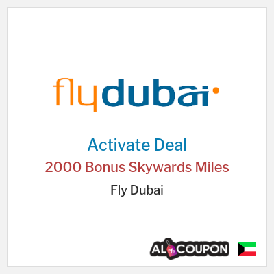 Special Deal for Fly Dubai (FLYDUBAI) 2000 Bonus Skywards Miles