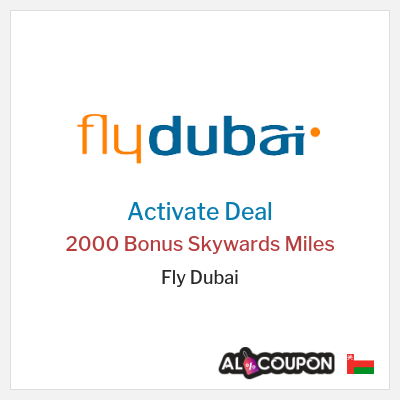 Special Deal for Fly Dubai (FLYDUBAI) 2000 Bonus Skywards Miles