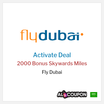 Special Deal for Fly Dubai (FLYDUBAI) 2000 Bonus Skywards Miles