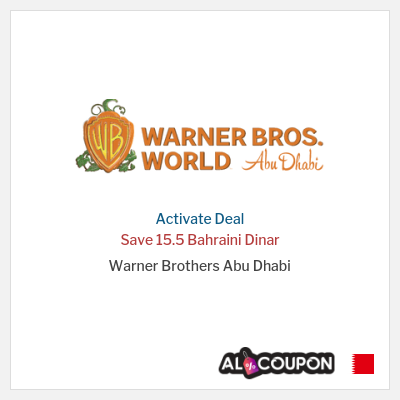 Special Deal for Warner Brothers Abu Dhabi Save 15.5 Bahraini Dinar