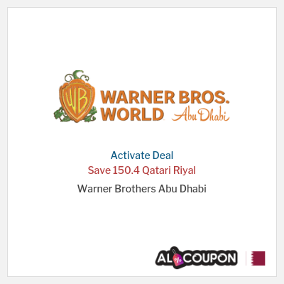 Special Deal for Warner Brothers Abu Dhabi Save 150.4 Qatari Riyal