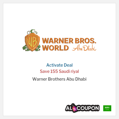 Special Deal for Warner Brothers Abu Dhabi Save 155 Saudi riyal