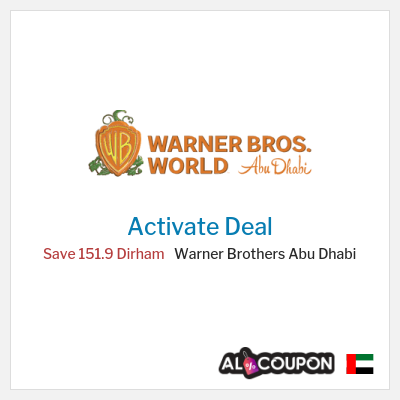 Special Deal for Warner Brothers Abu Dhabi Save 151.9 Dirham