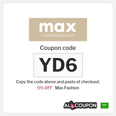 Coupon for Max Fashion (YD6) 5% OFF 