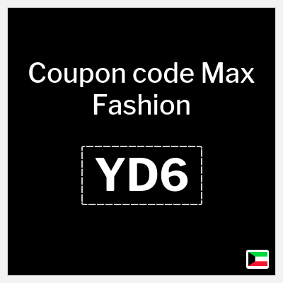 Coupon for Max Fashion (YD6) 5% OFF 