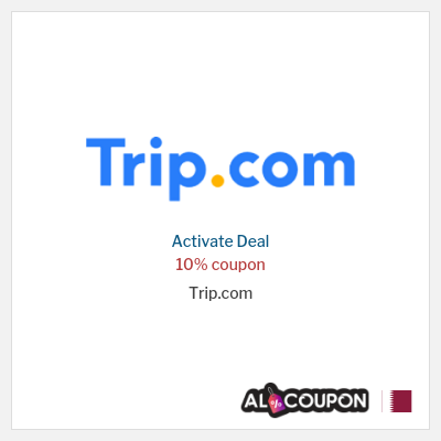 Coupon discount code for Trip.com 10% OFF