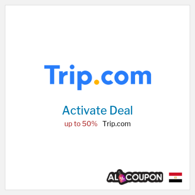 Coupon discount code for Trip.com Up to 50% OFF