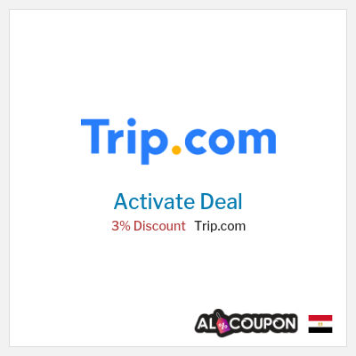 Special Deal for Trip.com 3% Discount