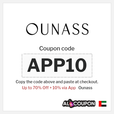Coupon for Ounass (APP10) Up to 70% Off + 10% via App