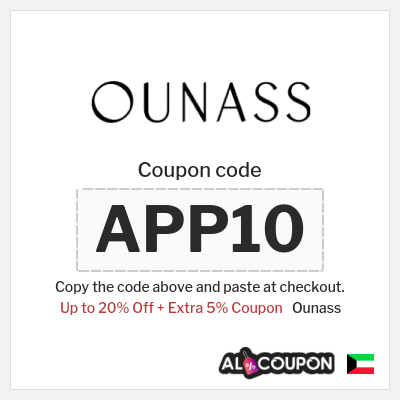 Coupon for Ounass (APP10) Up to 20% Off + Extra 5% Coupon
