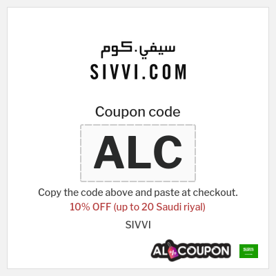 Coupon for SIVVI (ALC) 10% OFF (up to 20 Saudi riyal)
