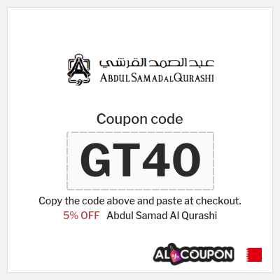Coupon for Abdul Samad Al Qurashi (GT41) 5% OFF