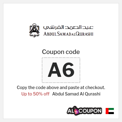 Coupon for Abdul Samad Al Qurashi (A6) Up to 50% off