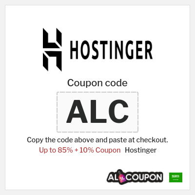 Coupon for Hostinger (ALC) Up to 85% + 10% Coupon