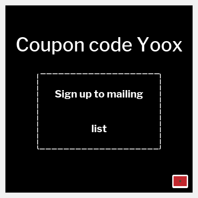 Coupon for Yoox (Sign up to mailing list) 10% OFF
