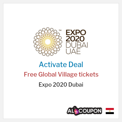 Special Deal for Expo 2020 Dubai Free Global Village tickets