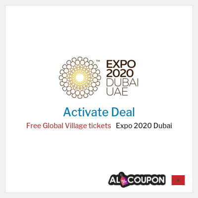 Special Deal for Expo 2020 Dubai Free Global Village tickets