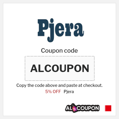 Coupon for Pjera (ALCOUPON) 5% OFF