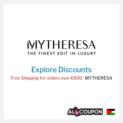 Coupon discount code for MYTHERESA Free Shipping for orders over €600
