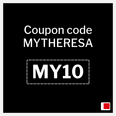 Coupon for MYTHERESA (MY10) Receive the latest deals and trends