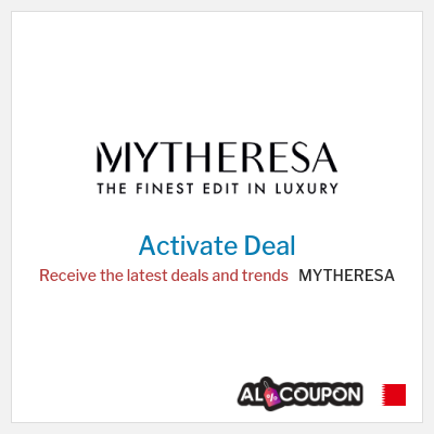 Special Deal for MYTHERESA Receive the latest deals and trends
