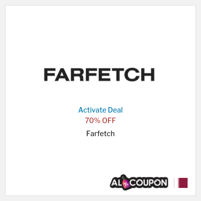 Special Deal for Farfetch 70% OFF