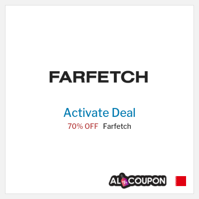 Special Deal for Farfetch 70% OFF