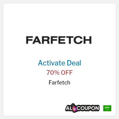 Special Deal for Farfetch 70% OFF