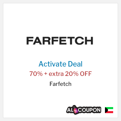 Special Deal for Farfetch 70% + extra 20% OFF