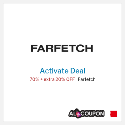 Special Deal for Farfetch 70% + extra 20% OFF